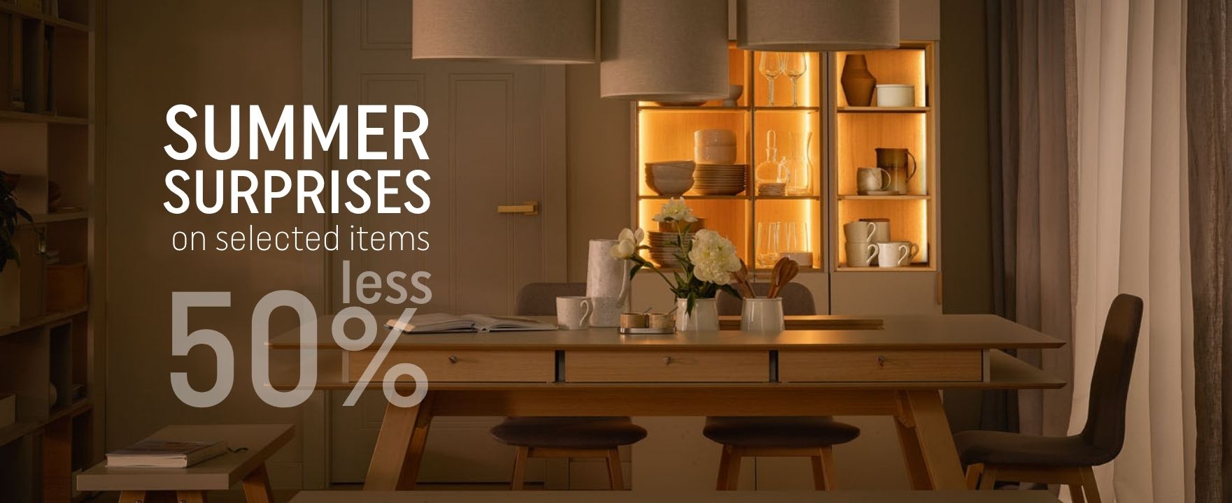 Furniture Offers - 50% Off Summer Surprises